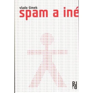 Spam a iné - Šimek Vlado