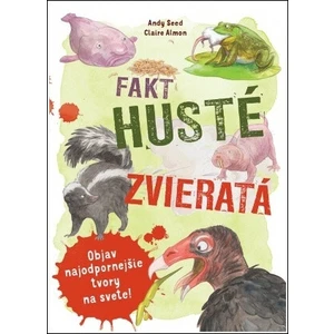 Fakt husté zvieratá - Andy Seed, Claire Almon