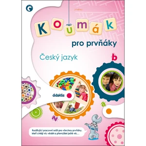 Koumák pro prvňáky Český jazyk - Michaela Křivancová, Svatava Kubeczková, Irena Matušková, Tereza Marková