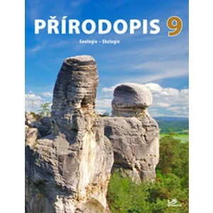 Přírodopis 9 – Geologie, Ekologie - Martin Dančák, Faměra Martin Mgr., Kuras Tomáš RNDr.