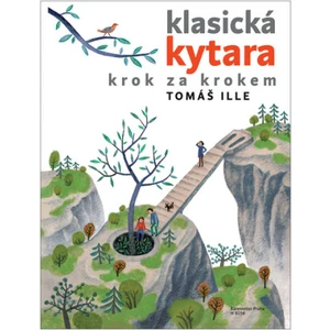 Tomáš Ille Klasická kytara krok za krokem Kotta