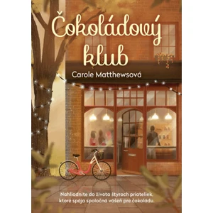 Čokoládový klub - Carole Matthewsová