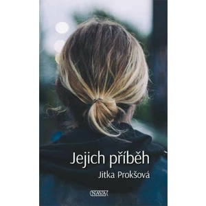 Jejich příběh - Jitka Prokšová