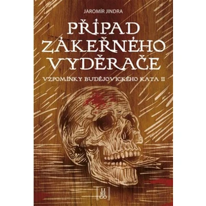 Případ zákeřného vyděrače - Jaromír Jindra