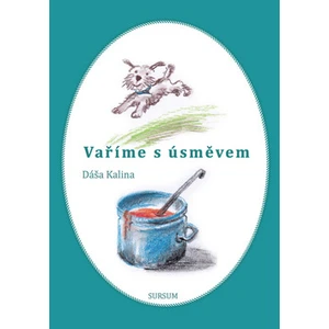 Vaříme s úsměvem - Kalina Dáša