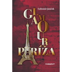 Glamour Paríža - Ľubomír Jančok