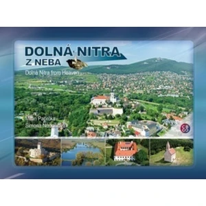 Dolná Nitra z neba - Milan Paprčka