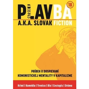 PLAVBA a.k.a. Slovak Fiction - Patrik K.