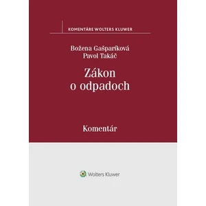 Zákon o odpadoch - Pavol Takáč, Božena Gašparíková