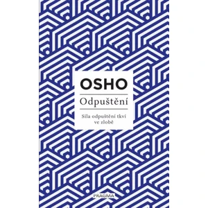 Odpuštění - Osho Rajneesh