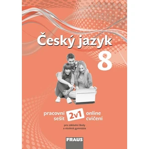 Český jazyk 8 pro ZŠ a víceletá gymnázia - Pracovní sešit