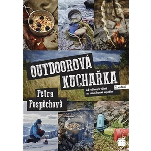 Outdoorová kuchařka - Petra Pospěchová