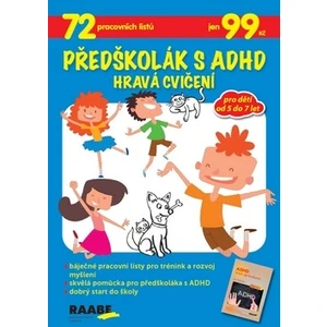 Předškolák s ADHD Hravá cvičení