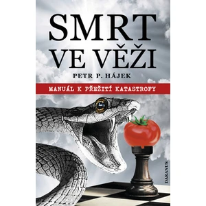 Smrt ve věži - Petr P. Hájek