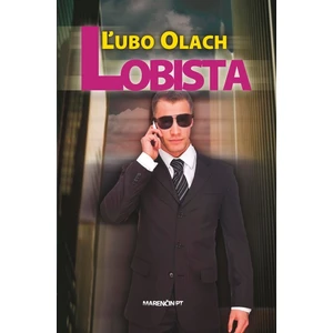 Lobista - Ľubo Olach