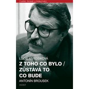 Z toho co bylo / Zůstává to co bude - Lucie Antošíková