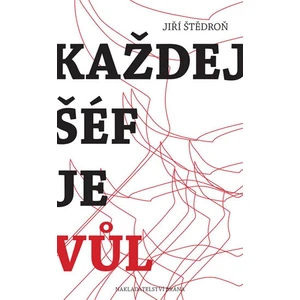 Každej šéf je vůl - Jiří Štědroň