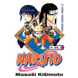 Naruto 9 - Nedži versus Hinata - Masaši Kišimoto