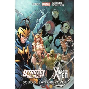 Strážci galaxie / New X-Men - Soud s Jean Greyovou - Bendis Brian M., Sara Pichelli