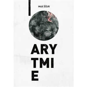 Arytmie - Max Ščur