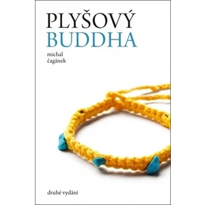 Plyšový Buddha - Čagánek Michal