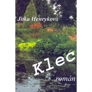 Klec - Henryková Jitka