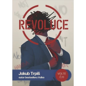 Revoluce - Jakub Trpiš