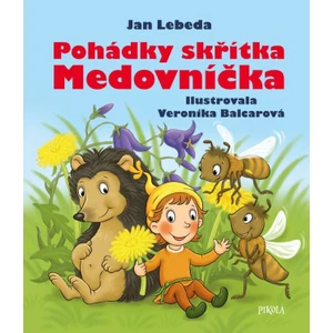 Pohádky skřítka Medovníčka - Jan Lebeda