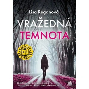 Vražedná temnota - Lisa Reganová