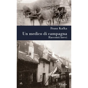 Un medico di campagna - Franz Kafka, Karel Hruška