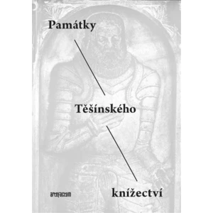 Památky Těšínského knížectví - Klára Mezihoráková