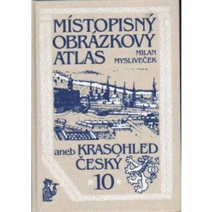 Místopisný obrázkový atlas aneb Krasohled český 10.