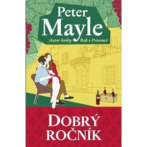 Dobrý ročník - Peter Mayle