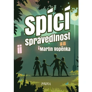 Spící spravedlnost - Martin Vopěnka