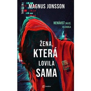 Žena, která lovila sama, Jonsson Magnus