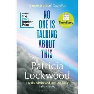 No One Is Talking About This - Lockwood Patricia