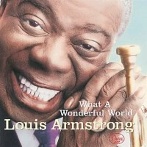 What A Wonderful World - Armstrong Louis [CD album]