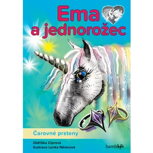 Ema a jednorožec - Čarovné prsteny, Ciprová Oldřiška