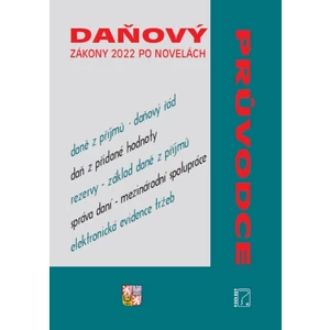 Daňový průvodce - Zákony 2022 po novelách