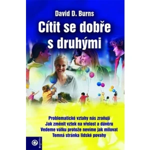 Cítit se dobře s druhými - David D. Burns