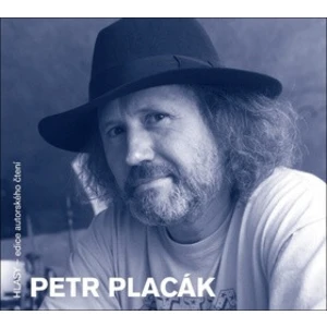 Petr Placák - Petr Placák - audiokniha