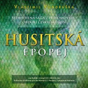 Husitská epopej - Vlastimil Vondruška, Jan Hyhlík - audiokniha