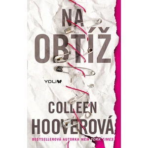 Na obtíž - Colleen Hooverová