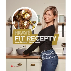 Hravé fit recepty - Barbora Svobodová