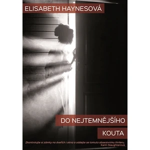 Do nejtemnějšího kouta - Elizabeth Haynesová