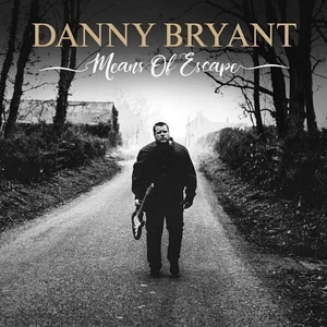 Danny Bryant Means Of Escape (180g) (LP) Qualité audiophile