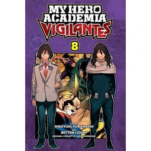 My Hero Academia: Vigilantes 8 - Furuhashi Hideyuki