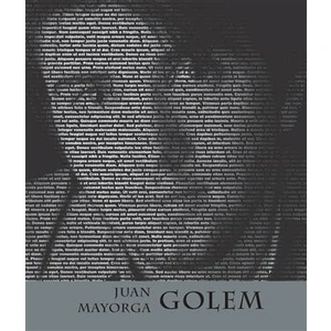 Golem - Juan Mayorga