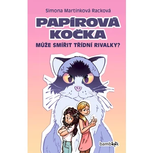 Papírová kočka, Martínková Racková Simona