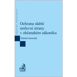 Ochrana slabší smluvní strany v občanském zákoníku